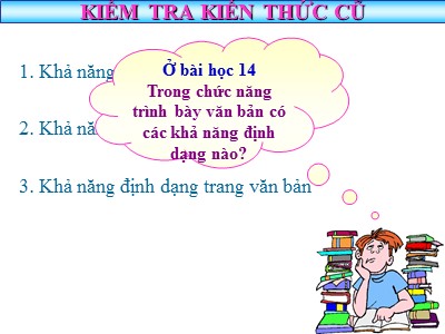 Bài giảng Tin học khối 10 - Bài 16: Định dạng văn bản