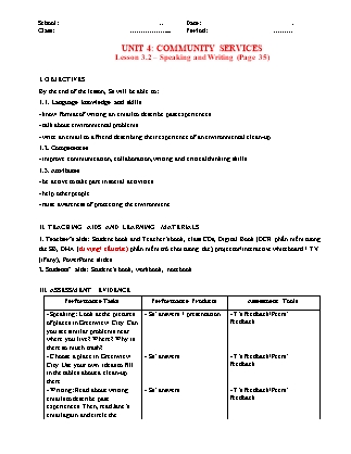 Giáo án Tiếng Anh 10 - Unit 4: Community services, Lesson 3.2: Speaking and Writing - Năm học 2022-2023 - Trường THPT Hoàng Văn Thái