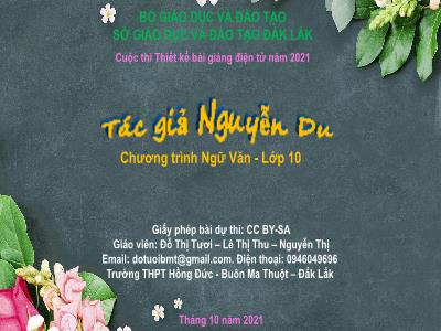 Bài giảng Ngữ văn Lớp 10 - Tác giả Nguyễn Du - Đỗ Thị Tươi