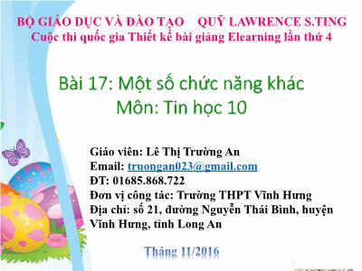 Bài giảng Tin học Lớp 10 - Bài 17: Một số chức năng khác - Lê Thị Trường An