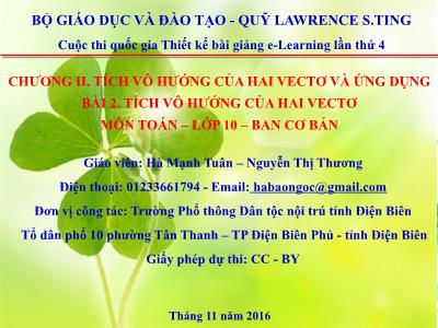 Bài giảng Toán Lớp 10 - Bài 2: Tích vô hướng của hai vectơ - Hà Mạnh Tuân