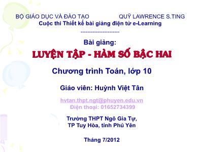 Bài giảng Toán Lớp 10 - Luyện tập. Hàm số bậc hai - Huỳnh Việt Tân