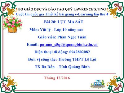 Bài giảng Vật lí Lớp 10 - Bài 20: Lực ma sát - Phan Ngọc Tuấn