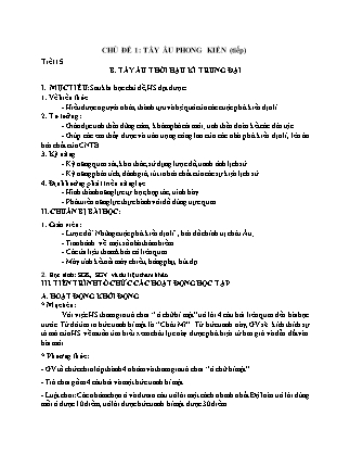 Giáo án Lịch sử Lớp 10 - Tiết 15: Tây Âu thời hậu kì trung đại