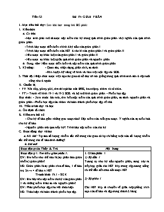 Giáo án Sinh học Lớp 10 - Tiết 23, Bài 19: Giảm phân